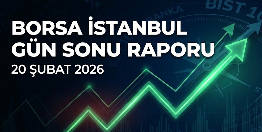BIST 100 Haftayı Tepki Alımlarıyla Kapattı | 20 Şubat Borsa Özeti
