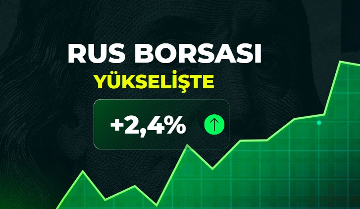 Barış Umudu Piyasaları Hareketlendirdi: Ruble ve Rusya Borsası Yükselişte
