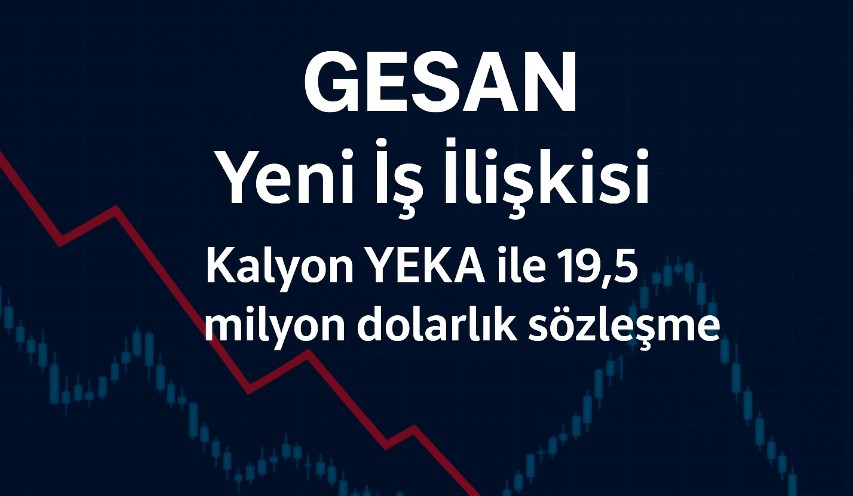 gesan yeni iş ilişkisi kalyon
