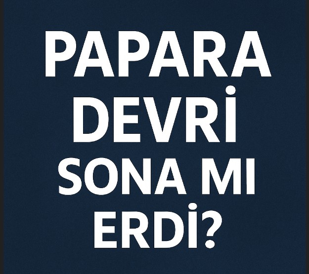 Papara Kapandı mı? Papara Devri Sona mı Eriyor?