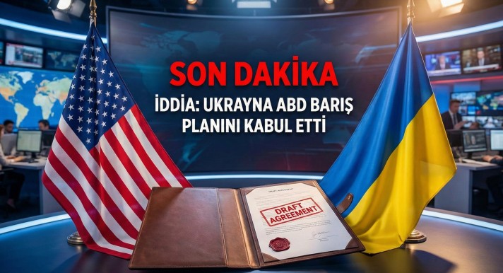 Son Dakika: Ukrayna ABD'nin Barış Planını Kabul Etti mi?